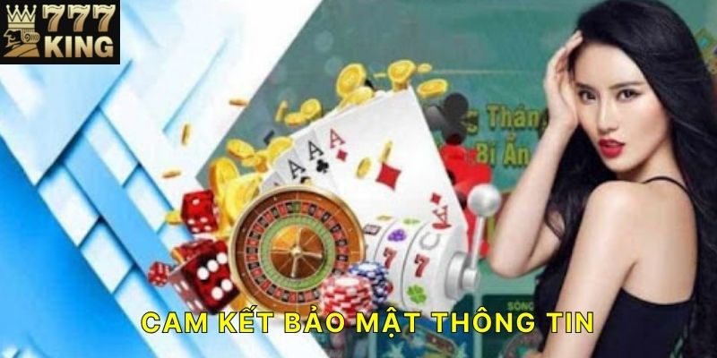 Chính sách bảo mật cam kết bảo mật thông tin